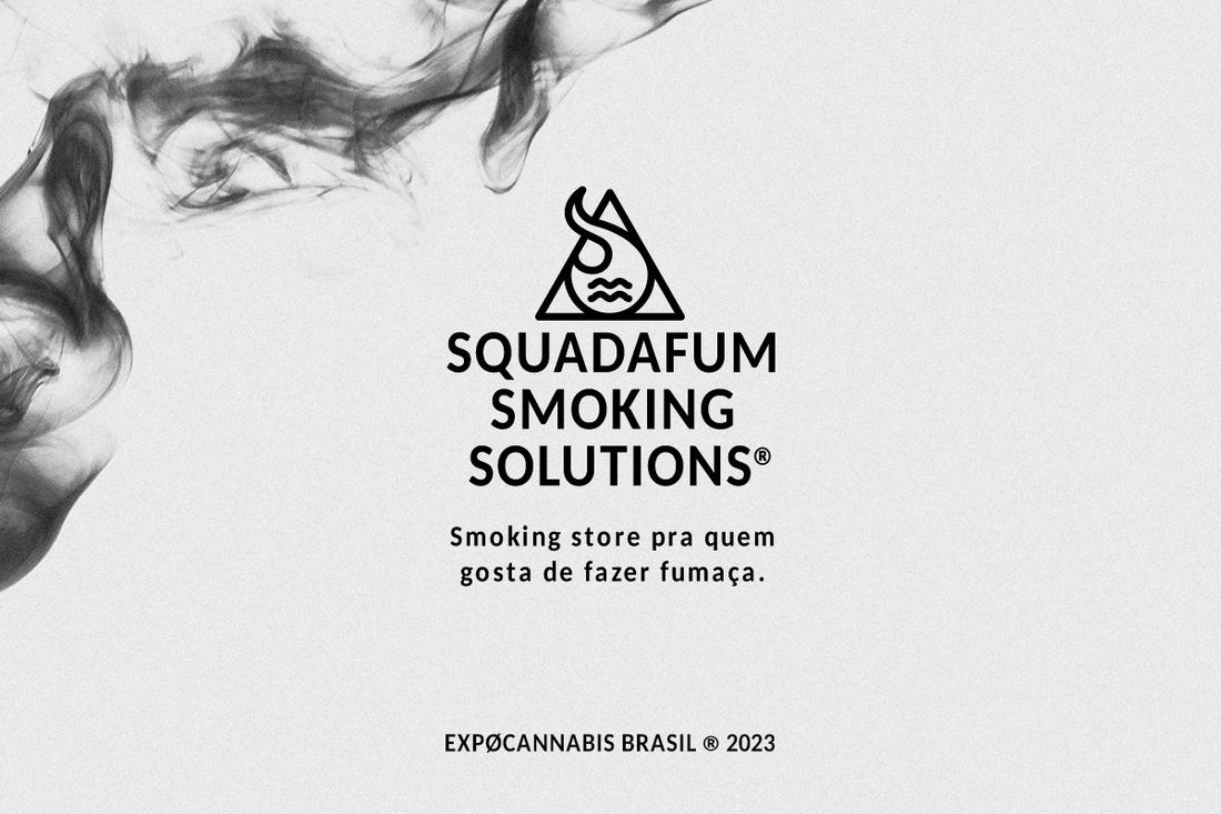 Brasil recebe a 1ª edição da ExpoCannabis: a Squadafum está nessa! - Squadafum