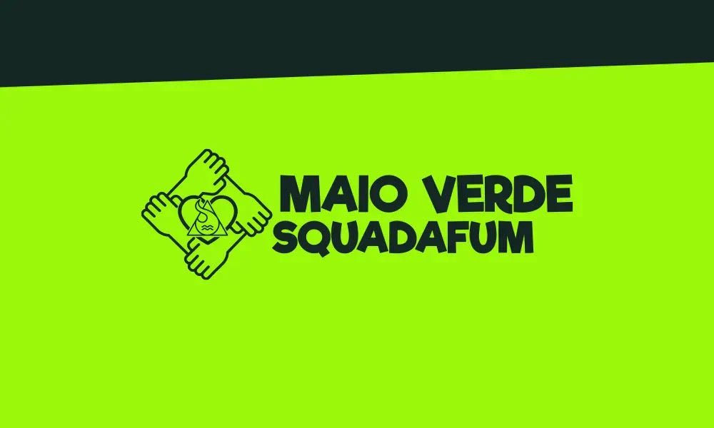 Maio Verde Squadafum: Um Mês Inteiro de Solidariedade Canábica 💚 - Squadafum