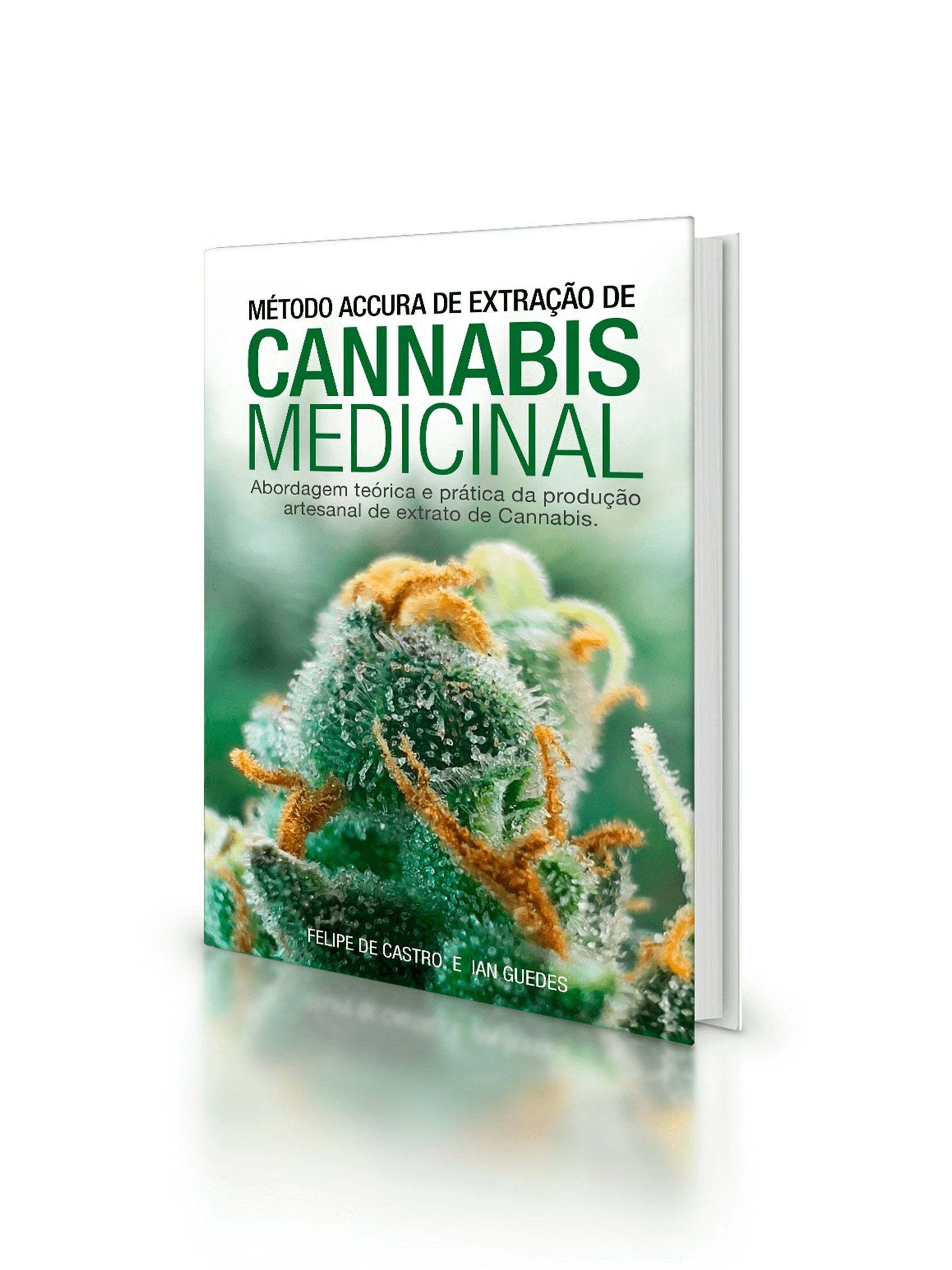 Livro Método Accura De Extração De Cannabis Medicinal Squadafum 3354